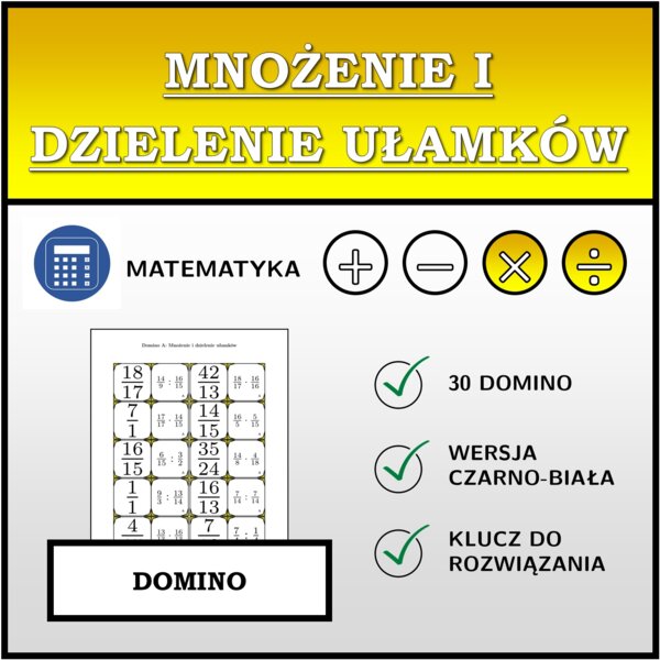 Domino - Mnożenie i dzielenie ułamków | matematyka