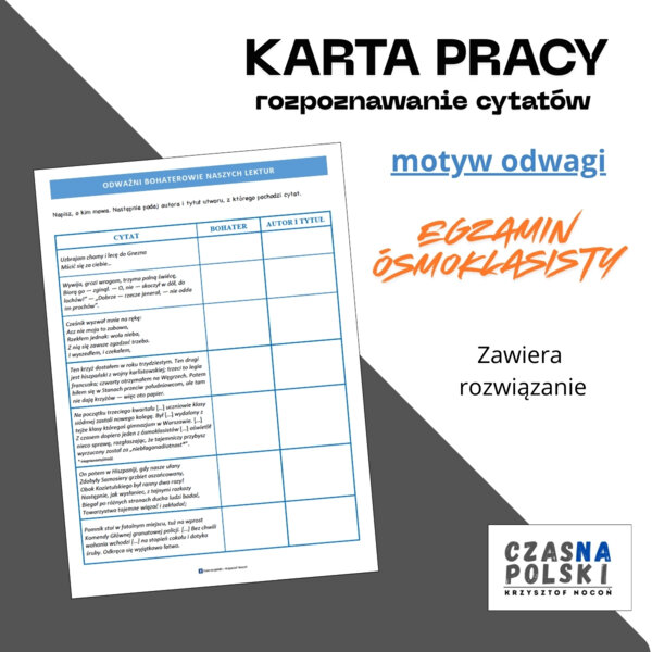 Karta pracy - rozpoznawanie cytatów (motyw: odwaga)