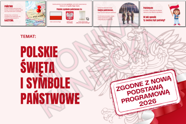 Polskie święta i symbole państwowe - prezentacja historia klasa 4 NOWA PODSTAWA