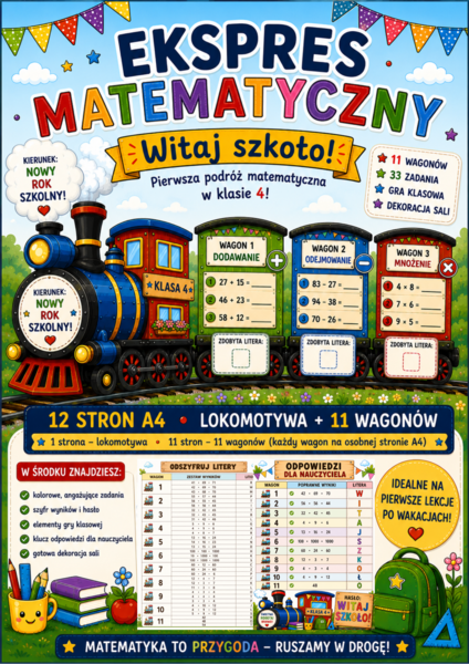 Witaj szkoło! Ekspres Matematyczny – rozszyfruj hasło | 11 wagonów z zadaniami | klasa 4 | pierwsza lekcja matematyki | dekoracja sali