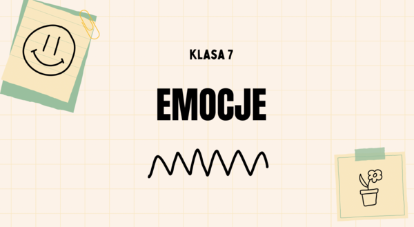 "Emocje" ciekawa lekcja Edukacji Zdrowotnej