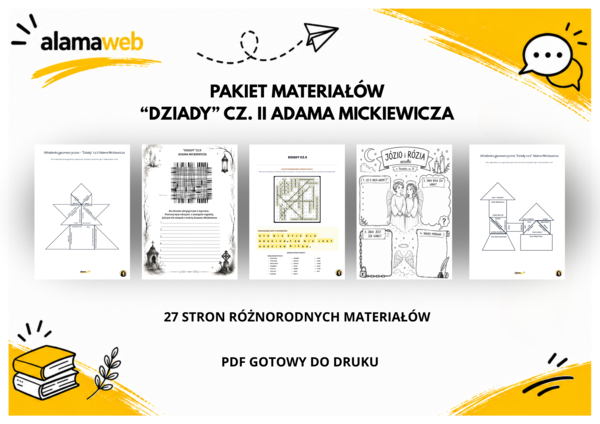 Pakiet materiałów - "Dziady" cz.II Adama Mickiewicza