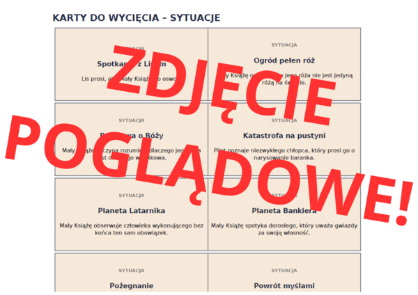 Gra karciana ,,Oswoiłeś mnie" - gra o relacjach, wartościach i interpretacji na podstawie lektury ,,Mały Książę"