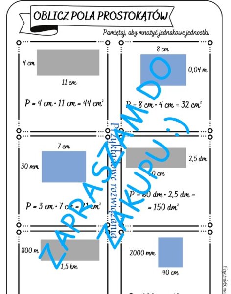 Karta pracy, kartkówka - obliczanie pól prostokątów.