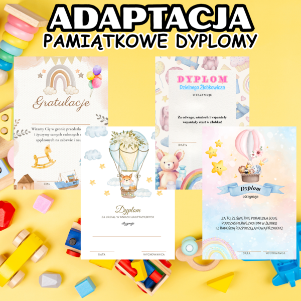 ADAPTACJA- DYPLOMY (PRZEDSZKOLE I ŻŁOBEK)