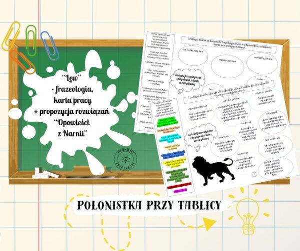 Związki frazelogiczne – lew – karta pracy „Opowieści z Narnii” + propozycja rozwiązań