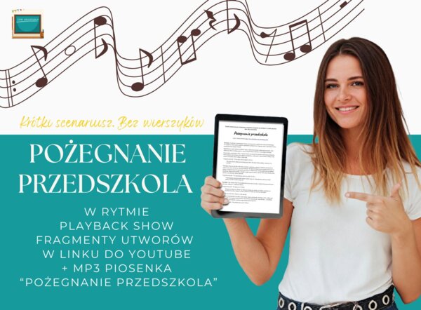 Pożegnanie przedszkola. Krótki scenariusz. Piosenka mp3 "Pożegnanie przedszkola".