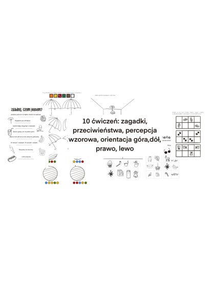 Zestaw ćwiczeń - przeciwieństwa, percepcja wzrokowa, orientacja