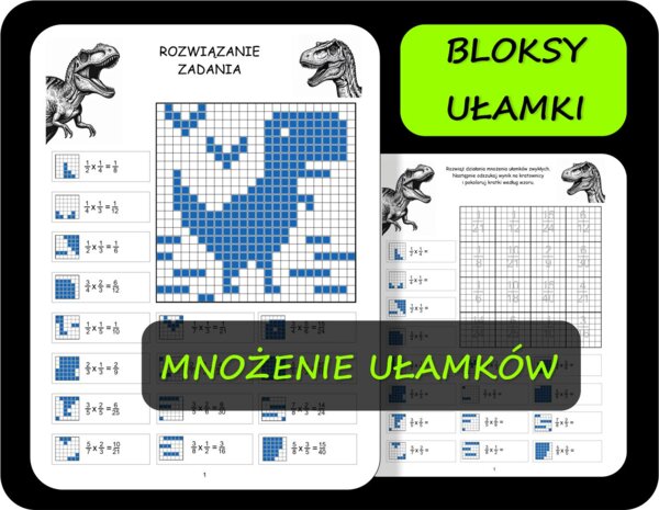Ułamki zwykłe, mnożenie ułamków, Bloksy, kodowanki, dinozaury, działania na ułamkach 1, poziom łatwy