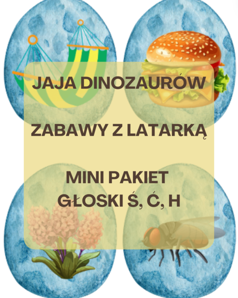 Jaja dinozaurów - mini pakiet | głoski ś, ć, h