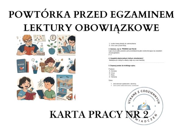 POWTÓRKA PRZED EGZAMINEM – LEKTURY OBOWIĄZKOWE. Karta pracy nr 2