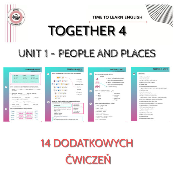 Together klasa 4 Unit 1 - materiały dodatkowe do języka angielskiego