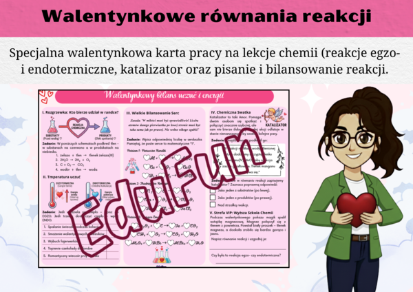 Zapisywanie i bilansowanie przebiegu reakcji chemicznej - reakcja endotermiczna i egzotermiczna oraz katalizator