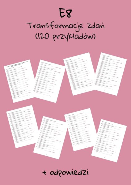 E8 Transformacje zdań