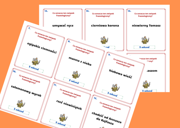 Frazeologizmy biblijne - „Gra 5 sekund” – kl.5-8 – powtórzenie - związki frazeologiczne