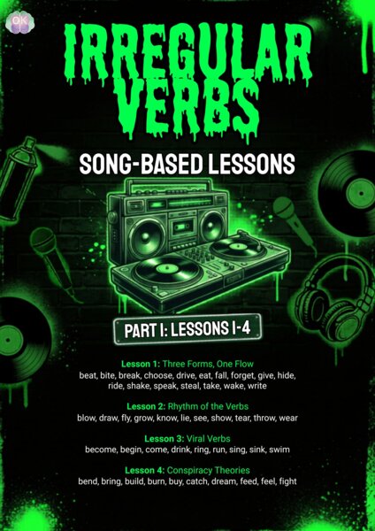 Irregular Verbs Through Music: Part 1 (45 stron – Poziom A2)