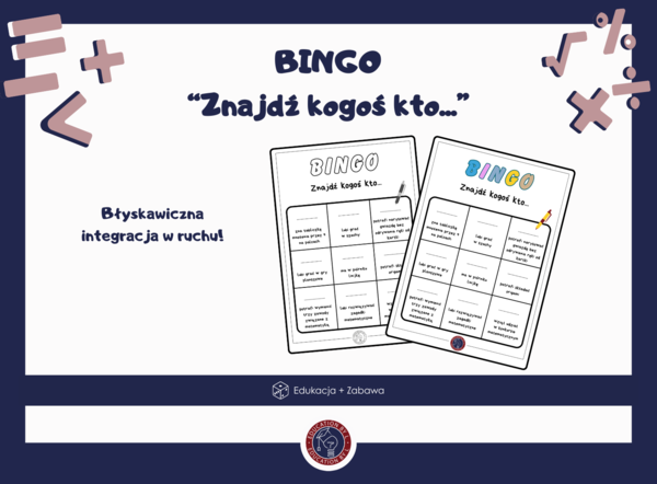 Bingo matematyczne "Znajdź kogoś kto..."