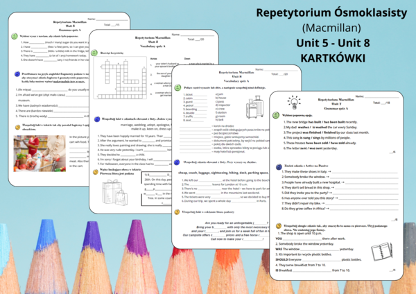 Kartkówki do Repetytorium Ósmoklasisty – Unit 5 – Unit 8 – vocabulary short tests – grammar short tests
