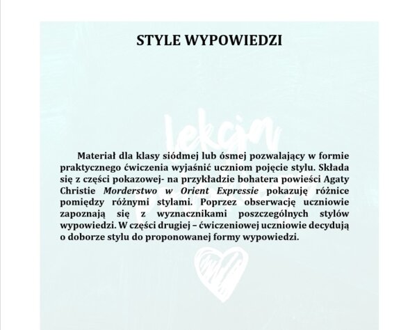 STYLE WYPOWIEDZI - MATERIAŁ DLA UCZNIÓW KLAS 7-8