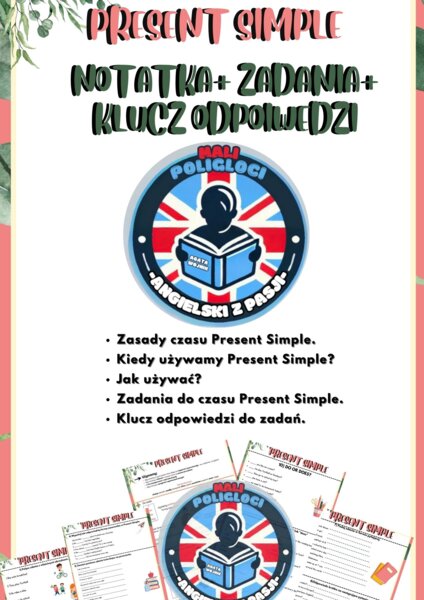 Pakiet Nauki Present Simple: Notatki, Ćwiczenia i Klucz Odpowiedzi