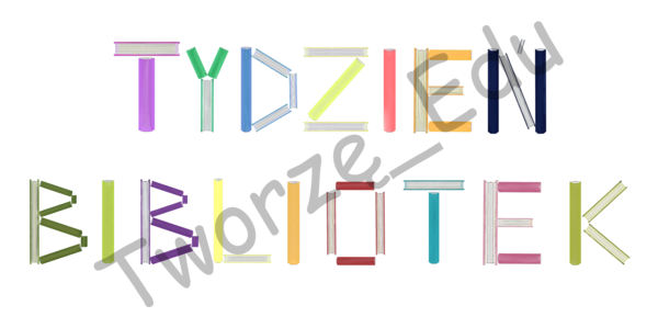 Napis Tydzień Bibliotek na gazetkę