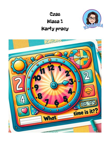 Czas- klasa 1. Karty pracy.