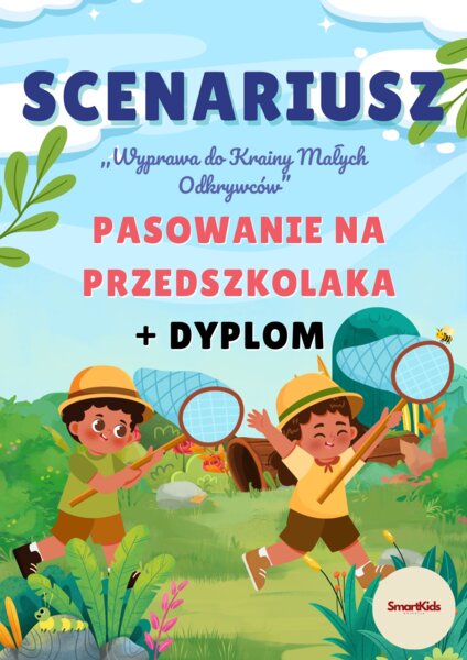 PASOWANIE NA PRZEDSZKOLAKA-SCENARIUSZ+DYPLOM