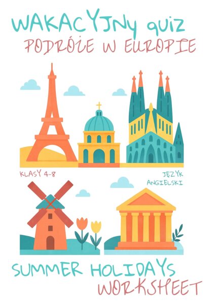 🌞WAKACYJNY QUIZ - MIASTA EUROPEJSKIE🌞 KARTA PRACY – SUMMER HOLIDAY – KLASY 4-8 SZKOŁY PODSTAWOWEJ- PODSTAWOWE FAKTY O TURYSTYCZNYCH MIASTACH/ ATRAKCJACH, TEKSTY I QUIZ WIEDZY - RZYM, BARCELONA, PARYŻ, AMSTERDAM, ATENY, PRAWDA/FAŁSZ, DYSKUSJA W PARACH + O