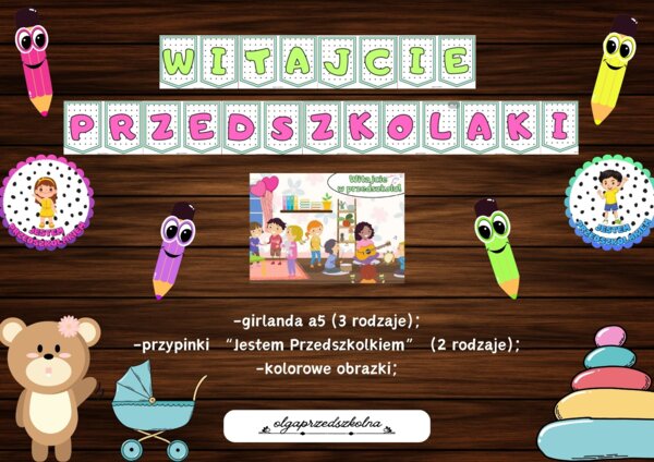 Girlanda "Witajcie Przedszkolaki" a5, przypinki, obrazki przedszkole