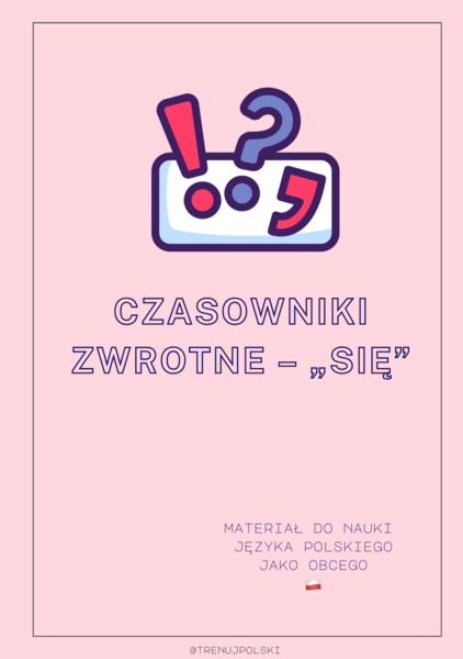 Czasowniki zwrotne (się) zadania gramatyczne 📚📝 poziom A1-A2 🖊️