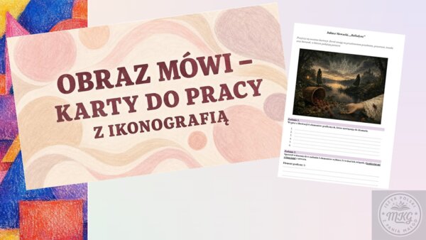 Obraz mówi - zestaw do pracy z ikonografią