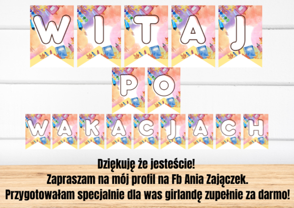 Girlanda "Witaj po wakacjach" - zupełnie za darmo