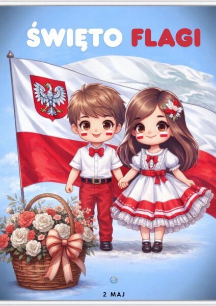2 MAJ. ŚWIĘTO FLAGI.