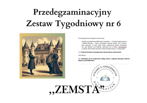 Przedegzaminacyjny Zestaw Tygodniowy nr 6