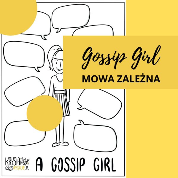 Gossip Girl - Karta pracy. Mowa zależna