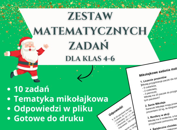 Matematyczne wyzwania Mikołaja 🎅❄️📐 – Zestaw zadań dla klas 4-6