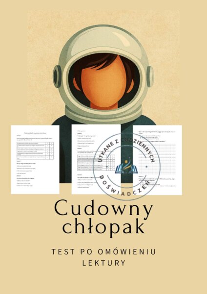 Cudowny chłopak- test po omówieniu lektury