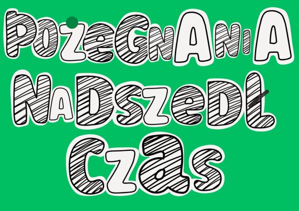 Koniec roku szkolnego, gazetka, plakat XXL