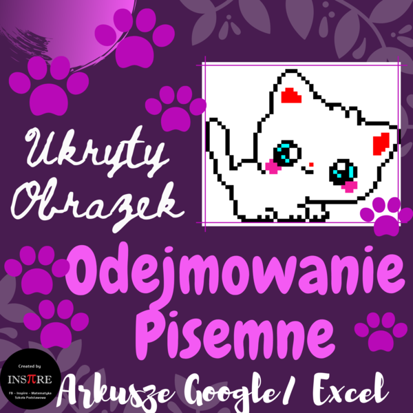 Odejmowanie Pisemne - Kotek - UKRYTY OBRAZEK w Arkuszach Google, Excelu (edytowalny).