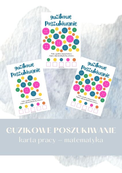 GUZIKOWE POSZUKIWNIE - karta pracy - matematyka