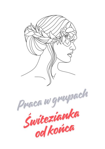 ,, Świtezianka" od końca - praca w 5 grupach