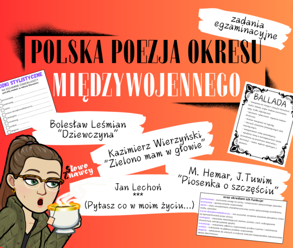 POEZJA DWUDZIESTOLECIA MIĘDZYWOJENNEGO - zadania egzaminacyjne