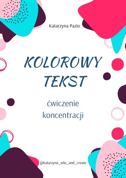 Kolorowy tekst - ćwiczenie koncentracji