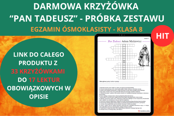 Krzyżówka z lektury „Pan Tadeusz” – darmowa próbka | Lektury obowiązkowe | Powtórka do egzaminu ósmoklasisty | darmowa krzyżówka | powtórki | egzamin ósmoklasisty