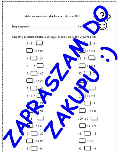 Tabliczka mnożenia i dzielenie w zakresie 100 - karta pracy lub kartkówka z 30 działaniami. Klasy 3-8 SP.
