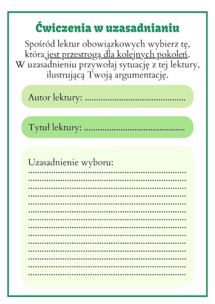 Ćwiczymy argumentowanie i utrwalamy treść lektur- karty z zadaniami na klasowym kursie redagowania wypowiedzi argumentacyjnej. Level 5