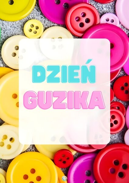 DZIEŃ GUZIKA
