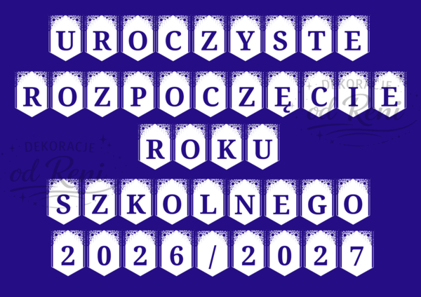 Girlanda - UROCZYSTE ROZPOCZĘCIE ROKU SZKOLNEGO 2026/2027