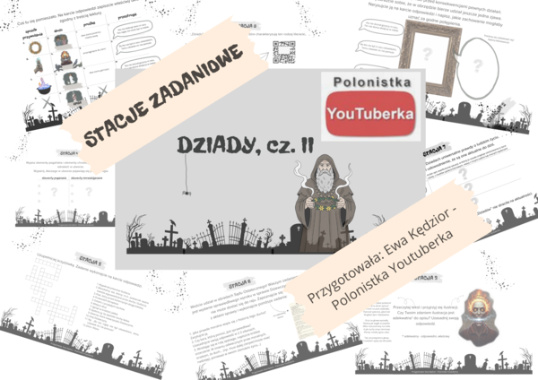 Dziady, cz. II - stacje zadaniowe