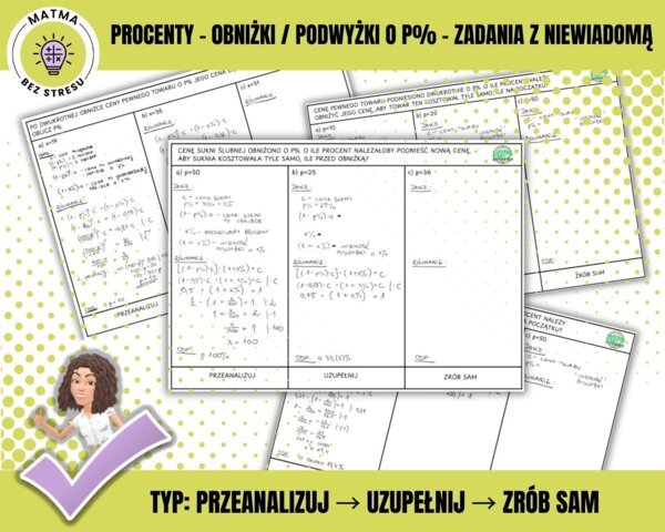 Procenty - obniżki / podwyżki - zadania z niewiadomą